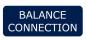 Preview: The image displays a dark blue background with the white words "BALANCE" and "CONNECTION" in large, clear letters arranged one above the other.