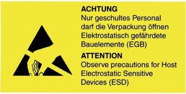 Das Bild hat einen gelben Hintergrund mit einem Warnsymbol, das einen Dreieck zeigt. Darunter stehen Hinweise in Deutsch und Englisch zu Vorsichtsmaßnahmen beim Umgang mit elektrostatisch empfindlichen Geräten.